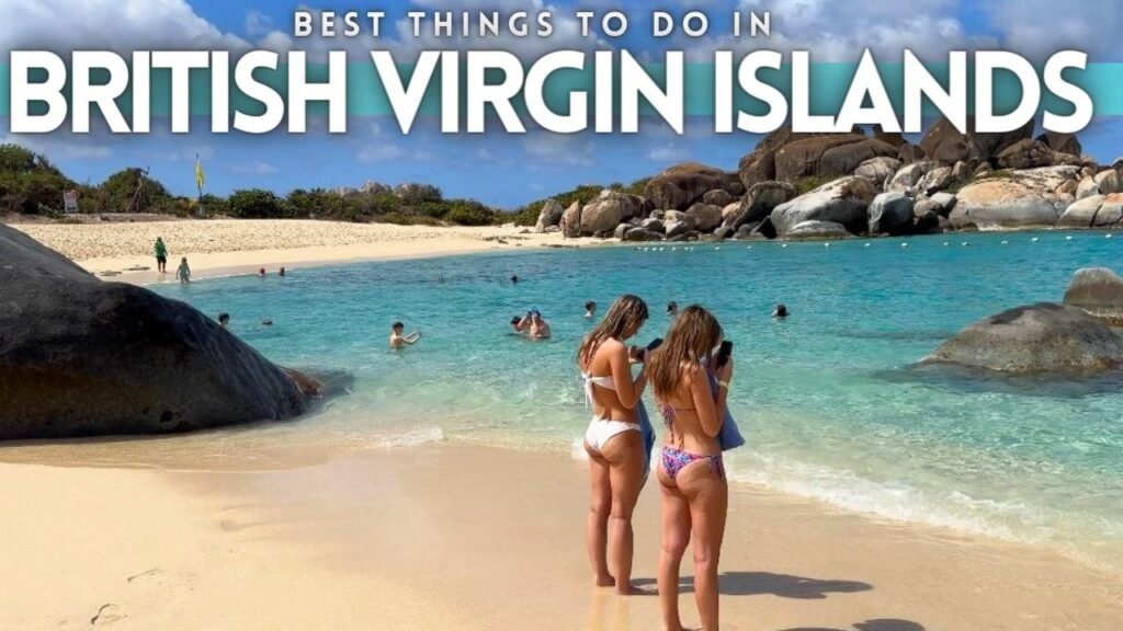 Best Things To Do In British Virgin Islands 2025 4K