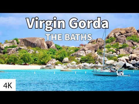 Virgin Gorda ,The Baths / British Virgin Islands 4K