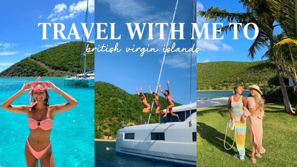 TRAVEL WITH ME TO THE BRITISH VIRGIN ISLANDS || island hopping by yacht, local bars + best beaches