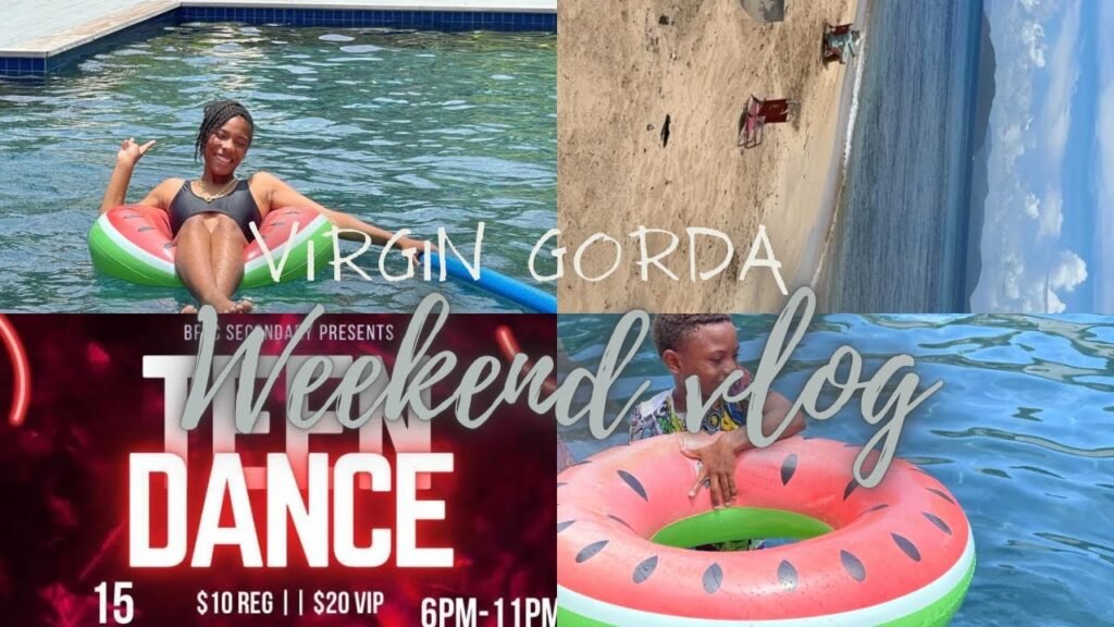 Virgin Gorda Weekend Vlog/Teen Dance/Pool and more 🪩😀