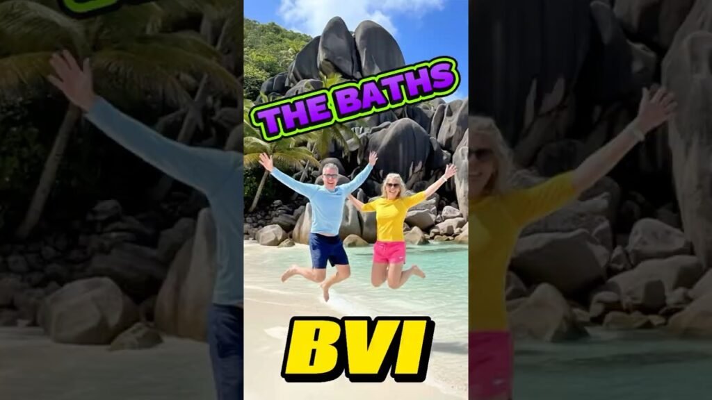 The BVI Baths: Nature's Epic Playground